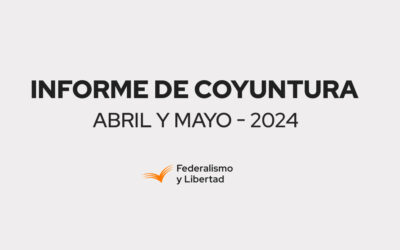 Informe de Coyuntura. Abril – Mayo 2024